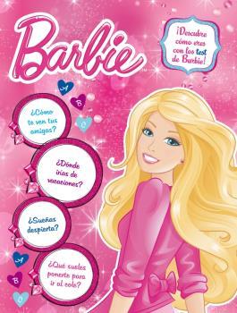 ¡Descubre cómo eres con los test de Barbie! (Barbie actividades núm. 5)