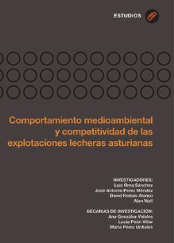 Comportamiento medioambiental y competitividad de las explotaciones lecheras asturianas