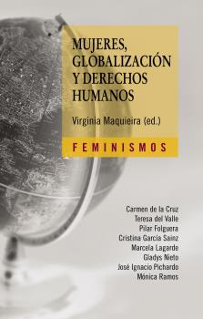 Mujeres, globalización y derechos humanos.