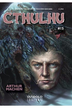 CTHULHU 15. ARTHUR MACHEN