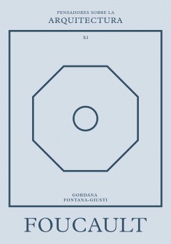FOUCAULT SOBRE LA ARQUITECTURA