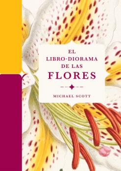 LIBRO-DIORAMA DE LAS FLORES, EL