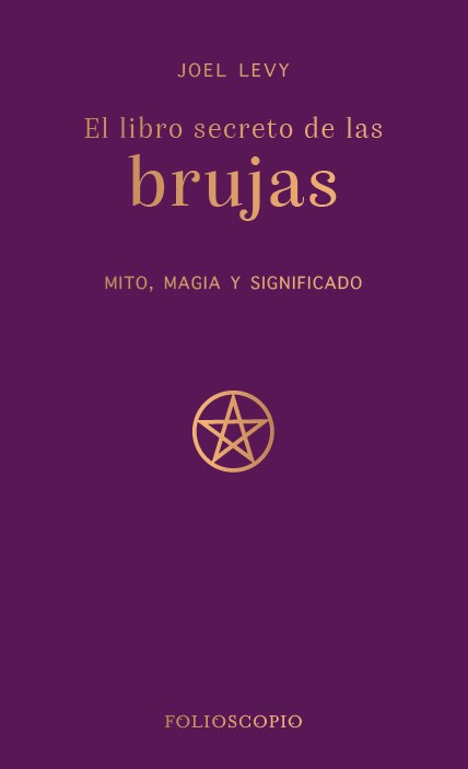 LIBRO SECRETO DE LAS BRUJAS, EL