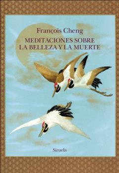 MEDITACIONES SOBRE LA BELLEZA Y LA MUERTE