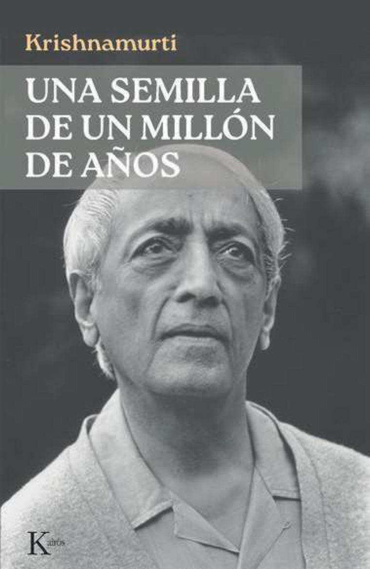 SEMILLA DE UN MILLÓN DE AÑOS, UNA