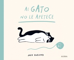 AL GATO NO LE APETECE