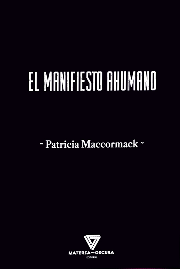 MANIFIESTO AHUMANO, EL
