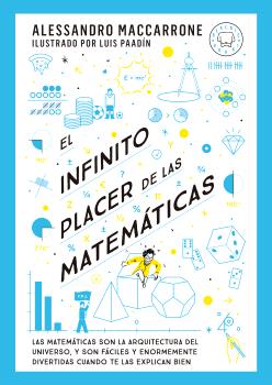 INFINITO PLACER DE LAS MATEMÁTICAS, EL