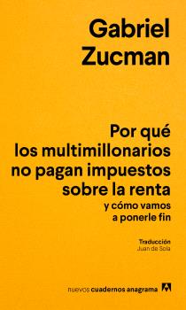 POR QUÉ LOS MULTIMILLONARIOS NO PAGAN IMPUESTOS SOBRE LA RENTA