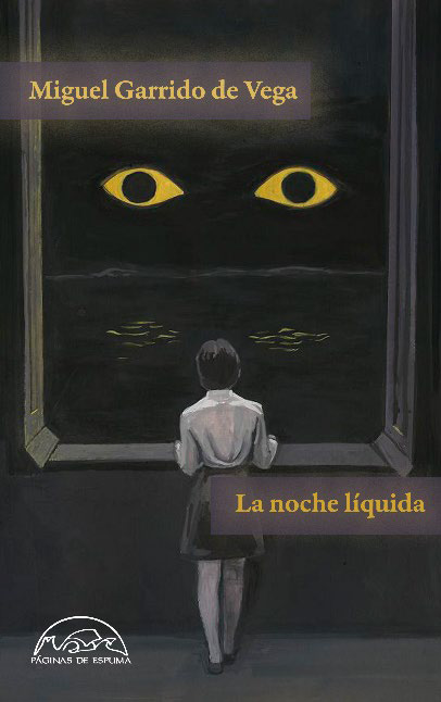 NOCHE LÍQUIDA, LA