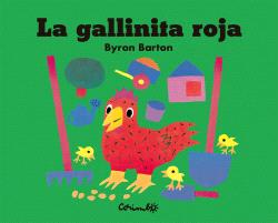 GALLINITA ROJA, LA