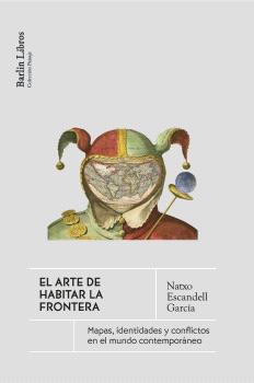 ARTE DE HABITAR LAS FRONTERAS, EL