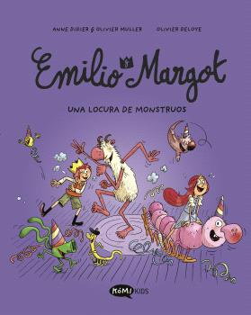 EMILIO Y MARGOT- VOL 7 - UNA LOCURA DE MONSTRUOS