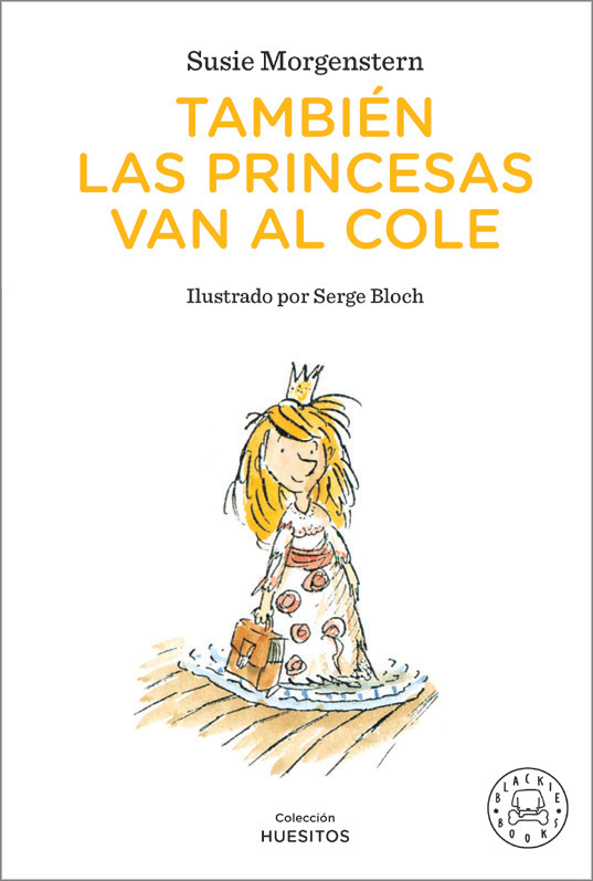 TAMBIÉN LAS PRINCESAS VAN AL COLE