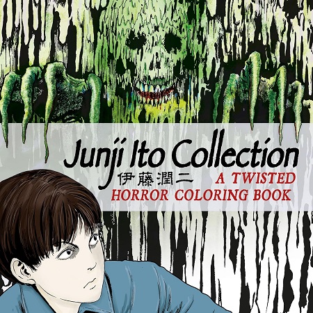 JUNJI ITO COLLECTION - A TWISTED HORROR COLORING BOOK