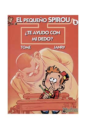 EL PEQUEÑO SPIROU 02. ¿TE AYUDO CON MI DEDO?
