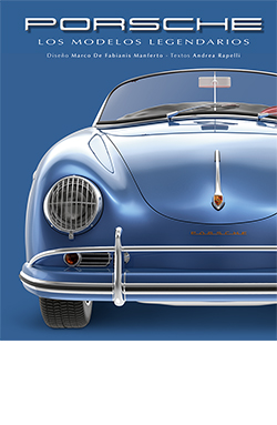 Porsche. Los modelos legendarios