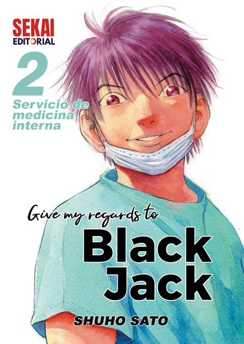GIVE MY REGARDS TO BLACK JACK 2