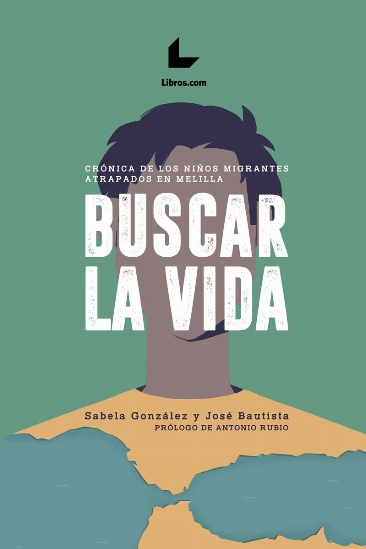 BUSCAR LA VIDA