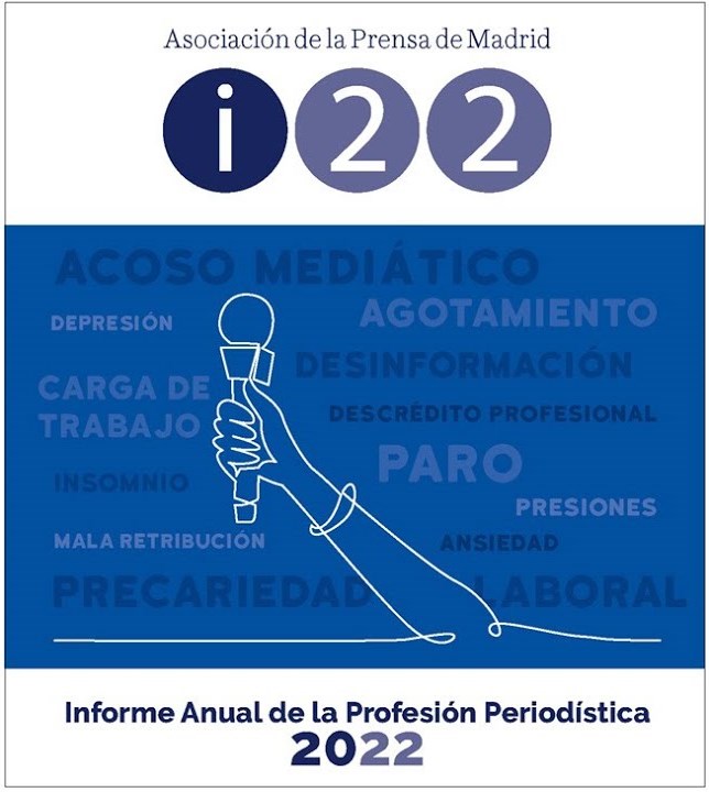 INFORME ANUAL DE LA PROFESIÓN PERIODÍSTICA 2022