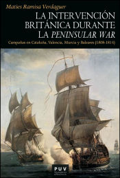 INTERVENCIÓN BRITÁNICA DURANTE LA PENINSULA WAR