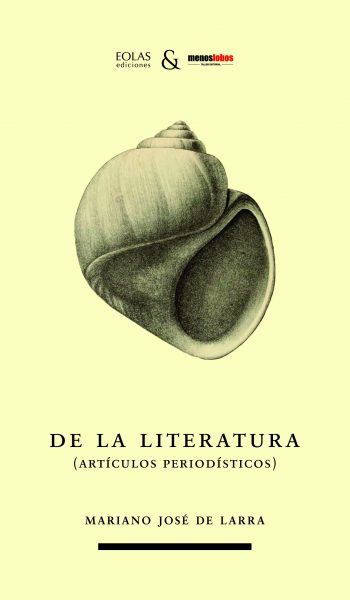 DE LA LITERATURA (ARTÍCULOS PERIODÍSTICOS)