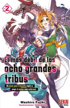 MÁS DÉBIL DE LAS OCHO GRANDES TRIBUS 02, EL