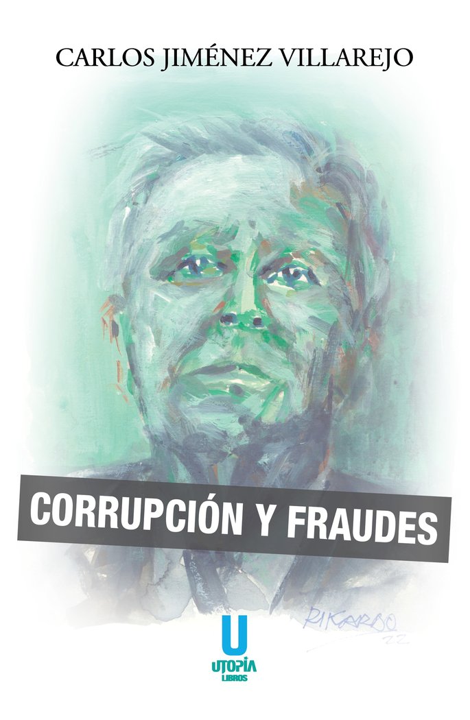CORRUPCIÓN Y FRAUDES