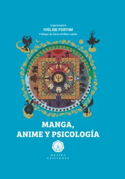 MANGA, ANIMÉ Y PISCOLOGÍA
