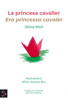 PRINCESA CAVALLER, LA - ERA PRINCESSA CAVALÈR