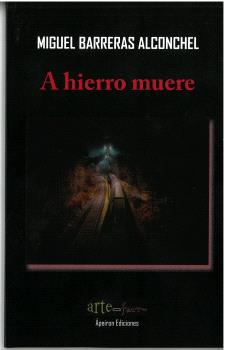 A HIERRO MUERE