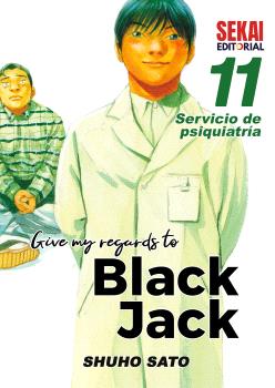 GIVE MY REGARDS TO BLACK JACK 11