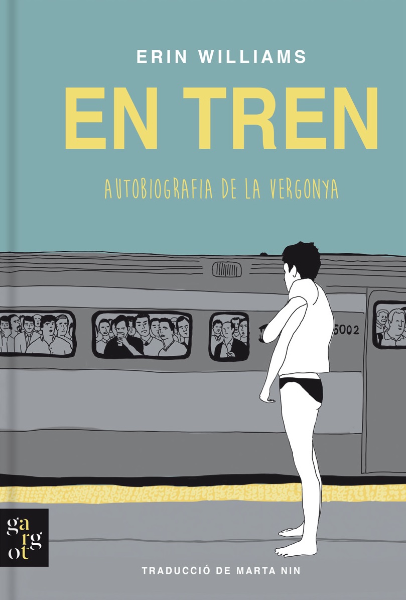 EN TREN. AUTOBIOGRAFIA DE LA VERGONYA