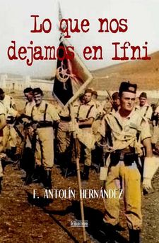 LO QUE NOS DEJAMOS EN IFNI