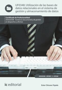 Utilización de las bases de datos relacionales en el sistema de gestión y almace