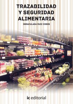 Trazabilidad y seguridad alimentaria