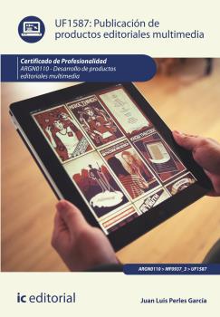 Publicación de productos editoriales multimedia. argn0110 - desarrollo de produc