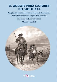 QUIJOTE PARA LECTORES DEL SIGLO XXI, EL
