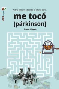 ME TOCÓ {PÁRKINSON}