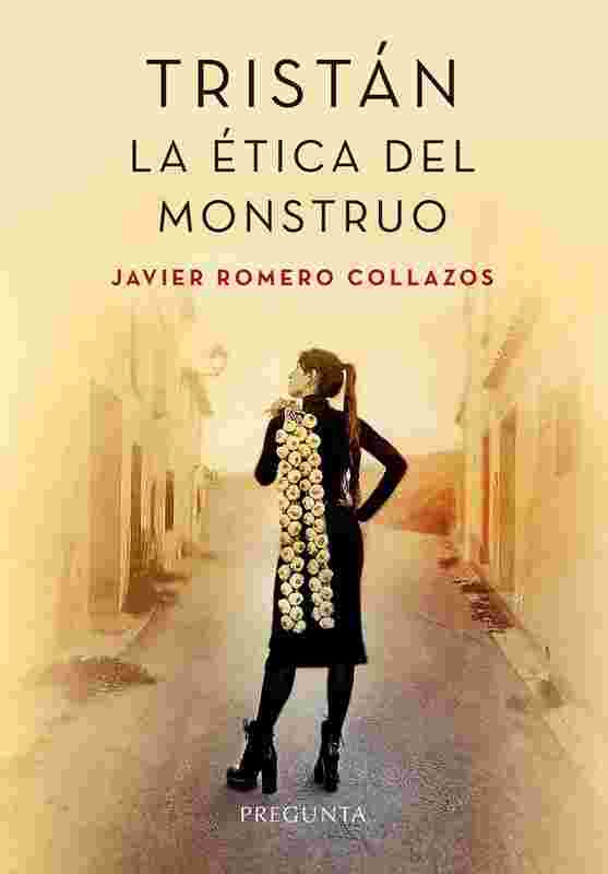 TRISTÁN. LA ÉTICA DEL MONSTRUO