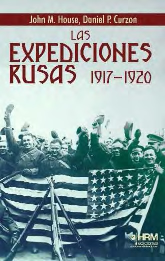 EXPEDICIONES RUSAS, 1917-1920, LAS