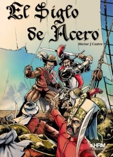 SIGLO DE ACERO,EL
