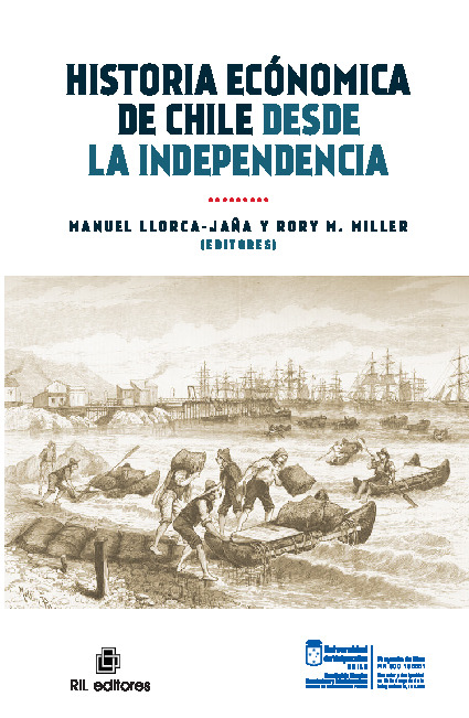 HISTORIA ECÓNOMICA DE CHILE DESDE LA INDEPENDENCIA