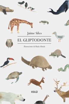 GLIPTODONTE, EL