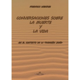CONVERSACIONES SOBRE LA MUERTE Y LA VIDA