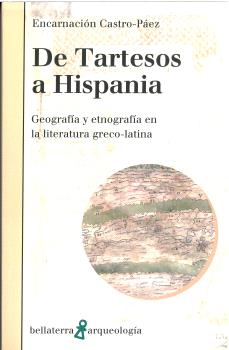 DE TARTESOS A HISPANIA - GEOGRAFÍA Y