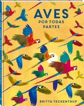 AVES POR TODAS PARTES - CASTELLANO