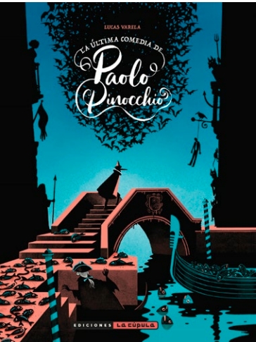 ÚLTIMA COMEDIA DE PAOLO PINOCCHIO, LA