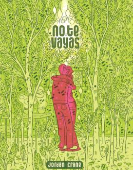 NO TE VAYAS