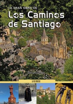 LA VÍA PODIENSE. LOS CAMINOS DE SANTIAGO